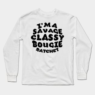 I'm a Savage Black and White Long Sleeve T-Shirt